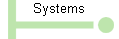 Systems